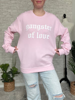 Gangster Of Love Sweatshirt - Pink