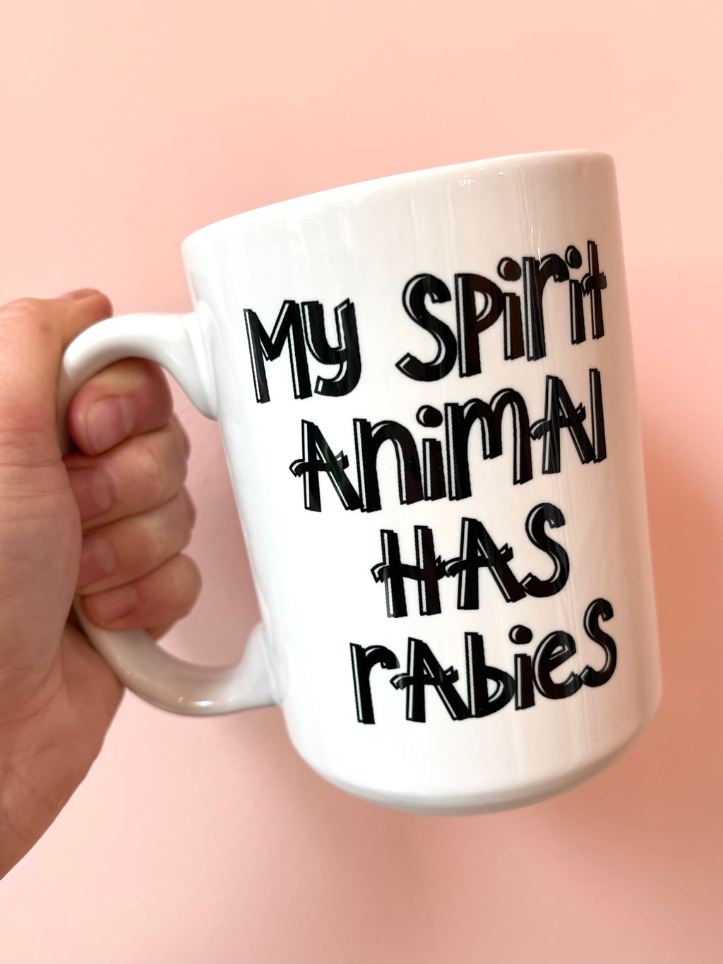 My Spirit Animal Has Rabies Mug