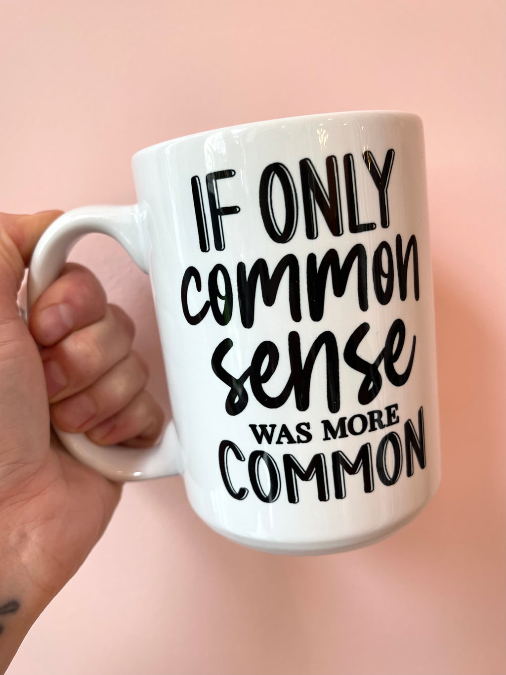 Common Sense Mug