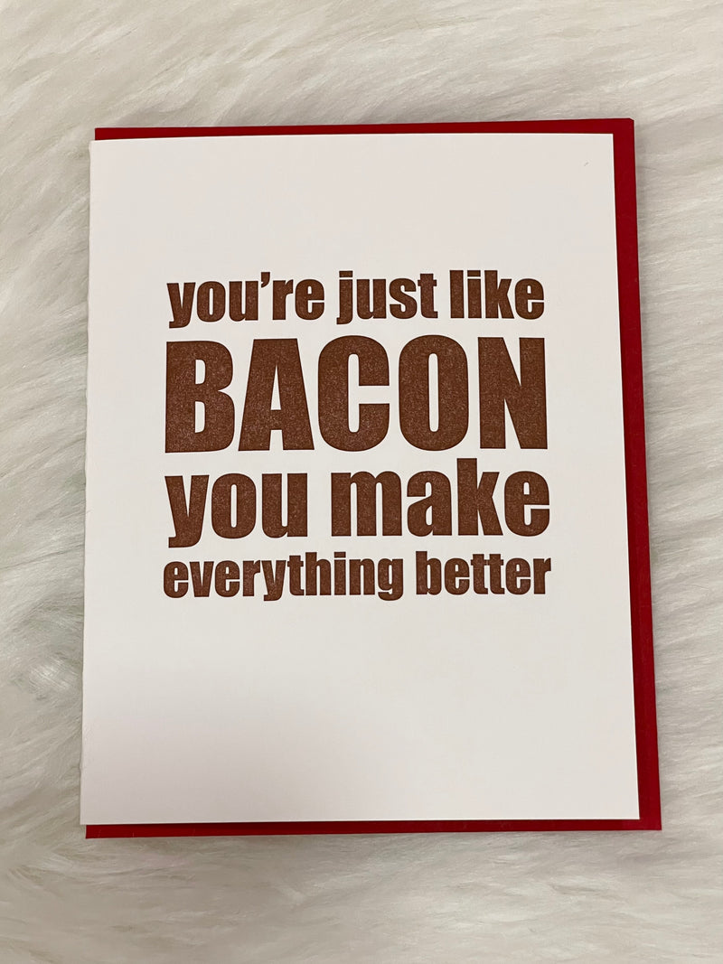 Just Like Bacon Card