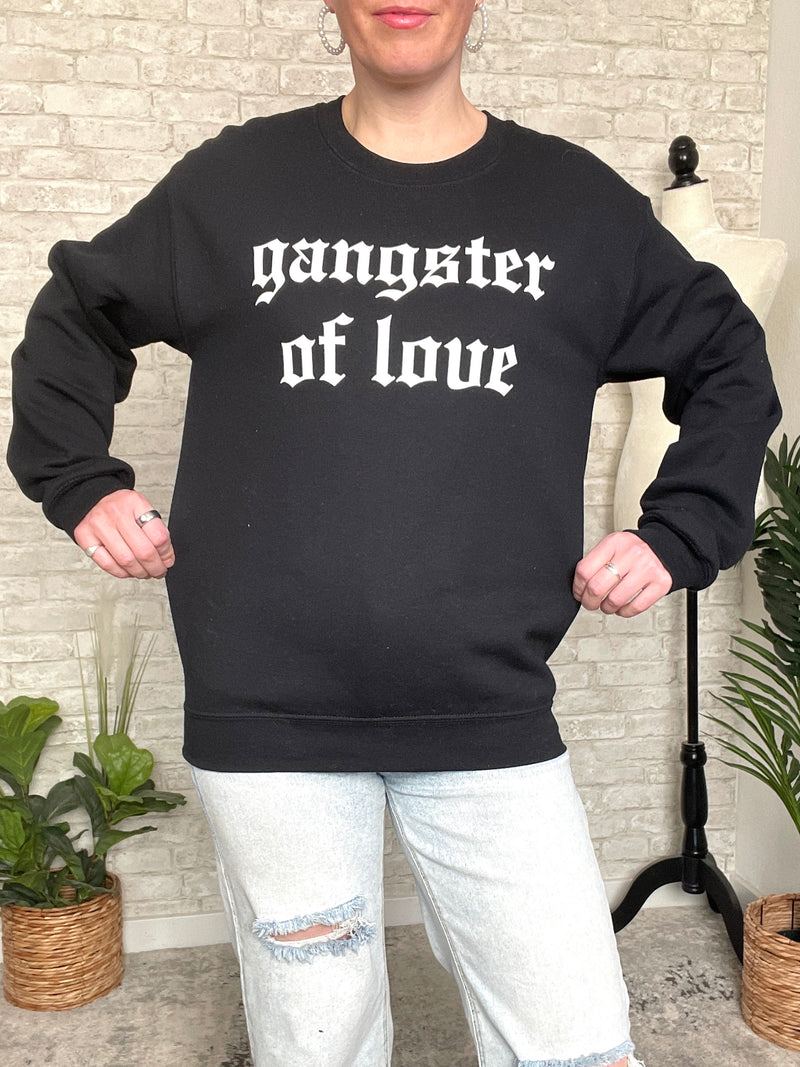 Gangster Of Love Sweatshirt - Black