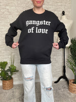 Gangster Of Love Sweatshirt - Black