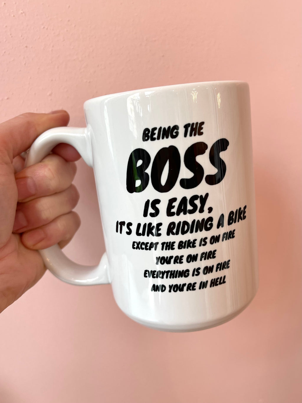 Being The Boss Mug