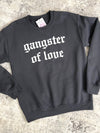 Gangster Of Love Sweatshirt - Black