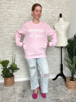 Gangster Of Love Sweatshirt - Pink